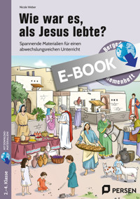 Wie war es, als Jesus lebte? - Nicole Weber - E-Book