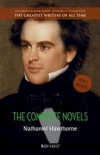 Nathaniel Hawthorne: The Complete Novels - Nathaniel Hawthorne - E-Book