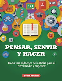Pensar, sentir y hacer - Sonia Krumm - E-Book