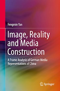 Image, Reality and Media Construction - Fengmin Yan - E-Book