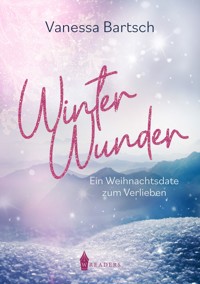 Winter Wunder - Vanessa Bartsch - E-Book