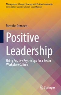 Positive Leadership - Merethe Drønnen - E-Book