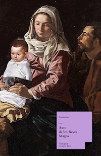 Auto de los reyes magos - Anónimo - E-Book