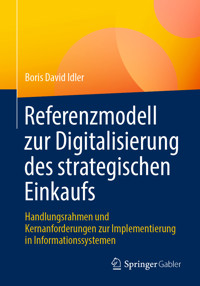 Referenzmodell zur Digitalisierung des strategischen Einkaufs - Boris David Idler - E-Book