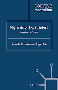 Migrants or Expatriates? - Kenneth A. Loparo - E-Book