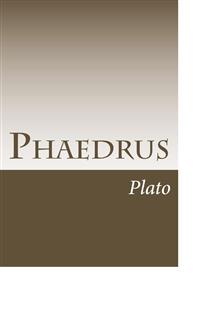 Phaedrus - Plato - E-Book