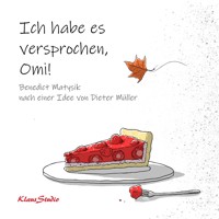 Ich habe es versprochen, Omi! - Benedict Matysik - Hörbuch