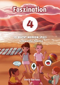 Faszination: So macht Merken Spass - David Barfuss - E-Book