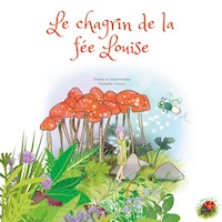 Le chagrin de la fée Louise - Nathalie Colson - E-Book
