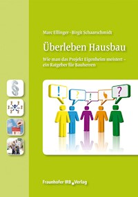 Überleben Hausbau. - Marc Ellinger - E-Book