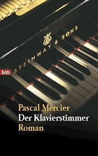 Der Klavierstimmer - Pascal Mercier - E-Book