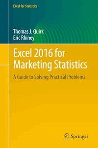 Excel 2016 for Marketing Statistics - Thomas J Quirk - E-Book