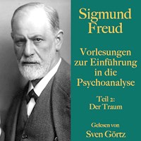 Sigmund Freud: Vorlesungen zur Einführung in die Psychoanalyse. Teil 2 - Sigmund Freud - Hörbuch
