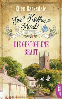 Tee? Kaffee? Mord! Die gestohlene Braut - Ellen Barksdale - E-Book