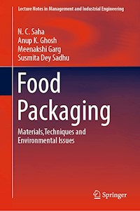 Food Packaging - N. C. Saha - E-Book