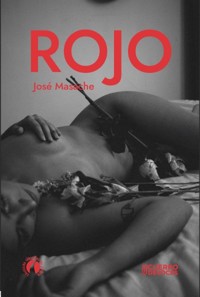 Rojo - José Masache - E-Book