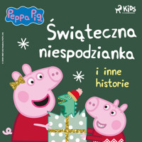 Świnka Peppa - Świąteczna niespodzianka i inne historie - Neville Astley - Hörbuch