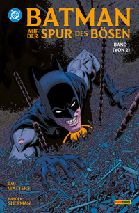 Batman: Auf der Spur des Bösen - Bd. 1 (von 2) - Dan Watters - E-Book