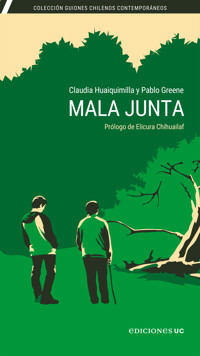 Mala junta - Claudia Huaiquimilla - E-Book