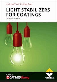 Light Stabilizers for Coatings - Andreas Valet - E-Book