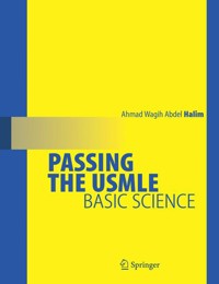 Passing the USMLE - Ahmad Wagih Abdel-Halim - E-Book