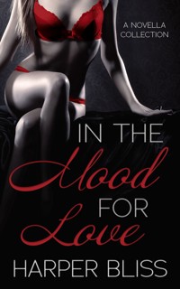 In the Mood for Love - Harper Bliss - E-Book