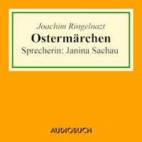 Ostermärchen - Joachim Ringelnatz - Hörbuch