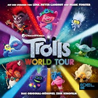 Trolls World Tour (Das Original-Hörspiel zum Kinofilm) - Inga Ramcke - Hörbuch