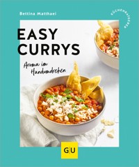 Easy Currys - Bettina Matthaei - E-Book
