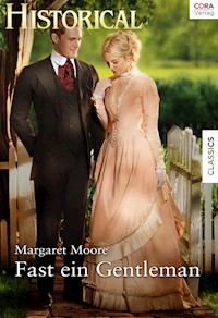 Fast ein Gentleman - Margaret Moore - E-Book