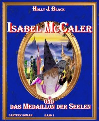 Isabel McCaler - Holly J. Black - E-Book