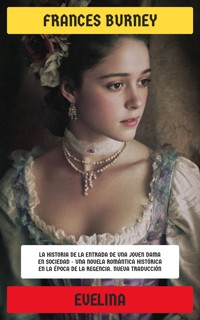Evelina - Frances Burney - E-Book