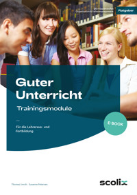 Guter Unterricht: Trainingsmodule - Susanne Petersen - E-Book