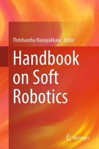 Handbook on Soft Robotics -  - E-Book