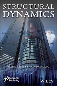 Structural Dynamics - Yong Bai - E-Book