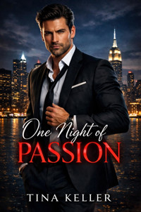 One Night of Passion - Tina Keller - E-Book