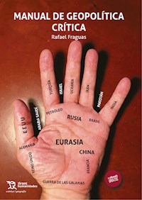 Manual de Geopolítica Crítica - Rafael Fraguas de Pablo - E-Book