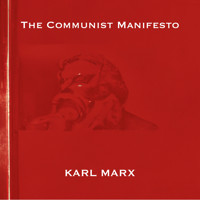 The Communist Manifesto - Karl Marx - Hörbuch
