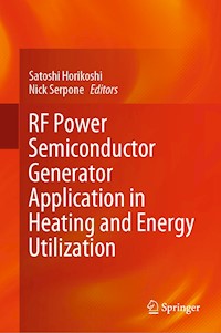 RF Power Semiconductor Generator Application in Heating and Energy Utilization -  - E-Book