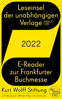 Leseinsel der unabhängigen Verlage – E-Reader zur Frankfurter Buchmesse 2022 -  - kostenlos E-Book