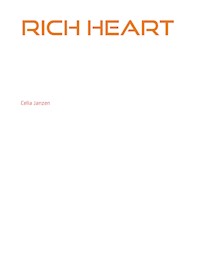 Rich Heart - Celia Janzen - E-Book