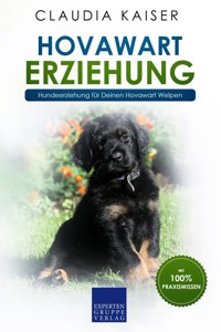Hovawart Erziehung - Claudia Kaiser - E-Book