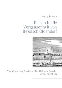 Reisen in die Vergangenheit von Hessisch Oldendorf - Georg Schwedt - E-Book