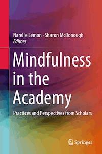 Mindfulness in the Academy - - E-Book