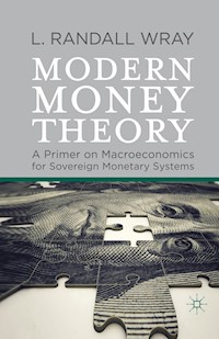 Modern Money Theory - L. Randall Wray - E-Book