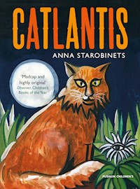 Catlantis - Anna Starobinets - E-Book