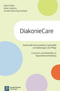 DiakonieCare - Astrid Giebel - E-Book