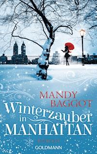 Winterzauber in Manhattan - Mandy Baggot - E-Book