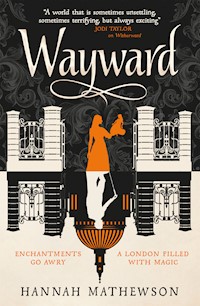 Wayward - Hannah Mathewson - E-Book