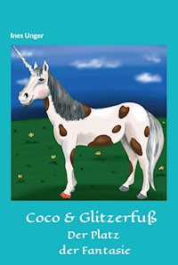 Coco & Glitzerfuß - Ines Unger - E-Book